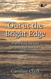 Out At The Bright Edge