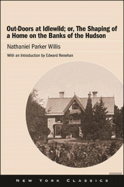 Bertrand.pt - Out-Doors At Idlewild; Or, The Shaping Of A Home On The Banks Of The Hudson