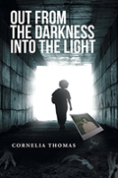 Out From The Darkness Into The Light
