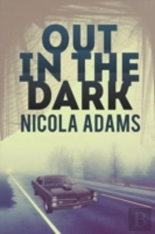 Out In The Dark