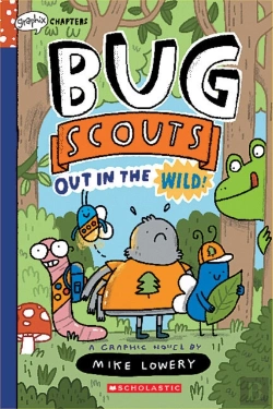 Bertrand.pt - Out In The Wild!: A Graphix Chapters Book (Bug Scouts #1)