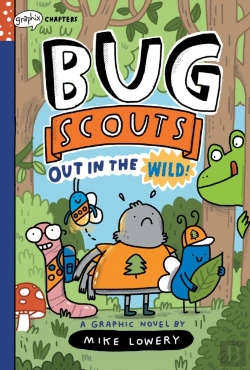 Bertrand.pt - Out In The Wild!: A Graphix Chapters Book (Bug Scouts #1)