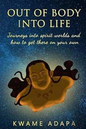 Out Of Body Into Life