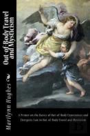 Out-Of-Body Travel And Mysticism