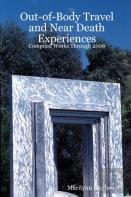 Out-Of-Body Travel And Near Death Experiences