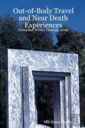 Out-Of-Body Travel And Near Death Experiences