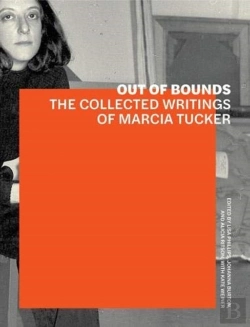 Bertrand.pt - Out Of Bounds Â€“ The Collected Writings Of Marcia Tucker
