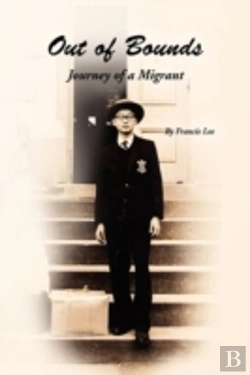 Bertrand.pt - Out Of Bounds: Journey Of A Migrant