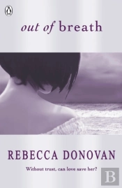 Out Of Breath (The Breathing Series #3)