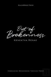 Out Of Brokenness