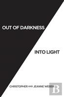Out Of Darkness Into Light