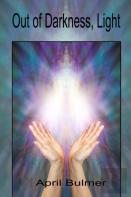 Out Of Darkness, Light