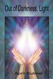 Out Of Darkness, Light
