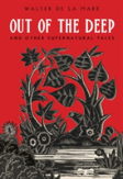 Out Of Deep Other Supernatural Tales