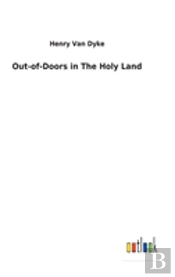 Out-Of-Doors In The Holy Land