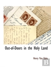 Out-Of-Doors In The Holy Land