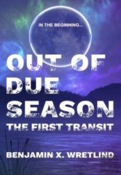 Out Of Due Season: The First Transit