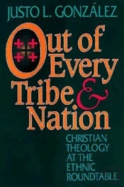 Out Of Every Tribe And Nation