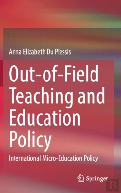 Bertrand.pt - Out-Of-Field Teaching And Education Policy