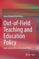 Out-Of-Field Teaching And Education Policy