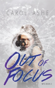 Out Of Focus