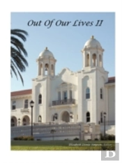 Out Of Our Lives Ii