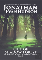 Out Of Shadow Forest