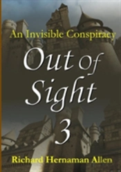 Out Of Sight 3: An Invisible Conspiracy