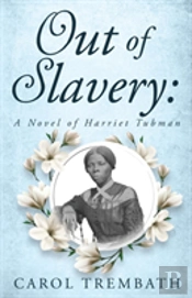 Out Of Slavery