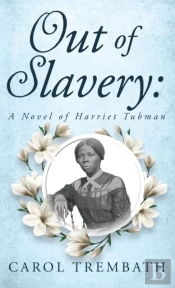 Out Of Slavery