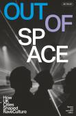 Out Of Space (Revised And Expanded)
