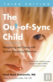 Out-Of-Sync Child, Third Edition