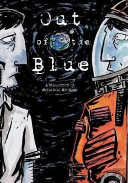 Bertrand.pt - Out Of The Blue: A Collection Of Strange Stories
