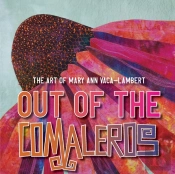 Out Of The Comaleros