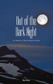 Out Of The Dark Night