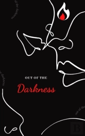 Out Of The Darkness
