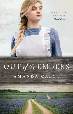 Bertrand.pt - Out Of The Embers (Mesquite Springs Book #1)