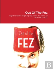 Out Of The Fez