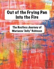 Out Of The Frying Pan, Into The Fire