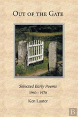 Bertrand.pt - Out Of The Gate: Selected Early Poems 1960-1970