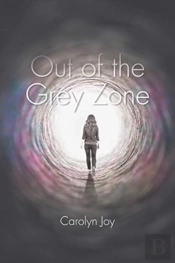 Out Of The Grey Zone