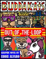 Out Of The Loop: The Buddakats