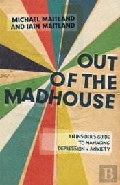 Out Of The Madhouse