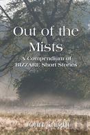 Out Of The Mists