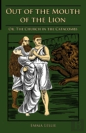 Out Of The Mouth Of The Lion