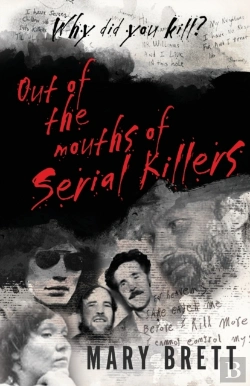 Bertrand.pt - Out Of The Mouths Of Serial Killers