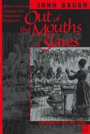 Out Of The Mouths Of Slaves