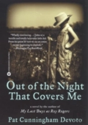 Out Of The Night That Covers Me