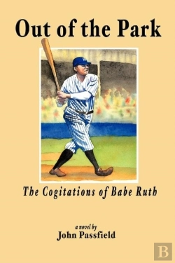 Bertrand.pt - Out Of The Park: The Cogitations Of Babe Ruth