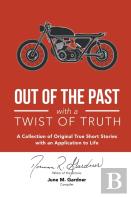 Out Of The Past With A Twist Of Truth